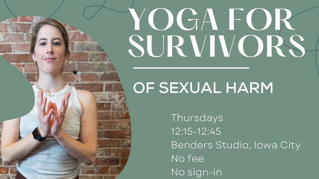 Yoga for Survivors Flyer, continue reading for text version